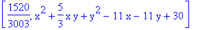 [1520/3003, x^2+5/3*x*y+y^2-11*x-11*y+30]